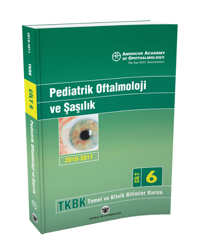 American Academy of Ophthalmology Pediatrik Oftalmoloji ve Şaşılık