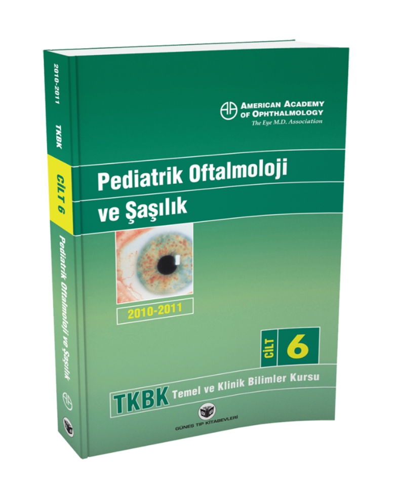 American Academy of Ophthalmology Pediatrik Oftalmoloji ve Şaşılık