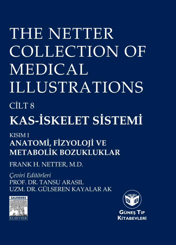 The Netter Collection of Medical Illustrations Kas-İskelet Sistemi