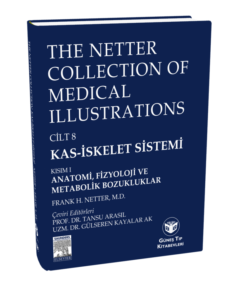 The Netter Collection of Medical Illustrations Kas-İskelet Sistemi