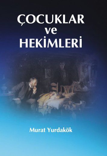 Çocuklar ve Hekimleri