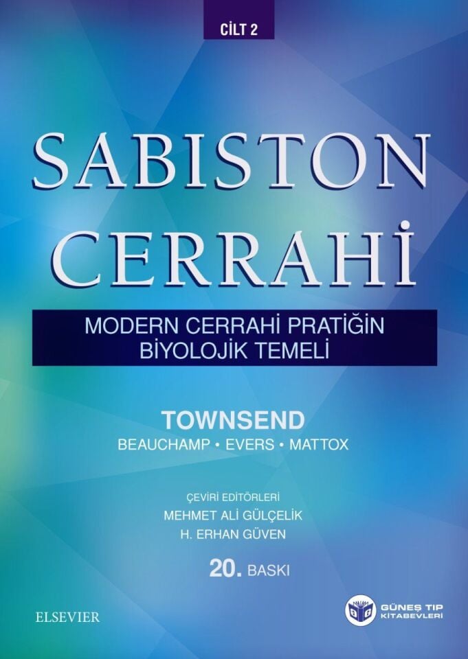 Sabiston Cerrahi - Modern Cerrahi Pratiğin Biyolojik Temeli