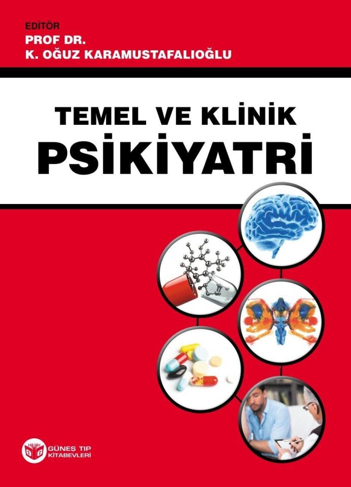 Temel ve Klinik Psikiyatri