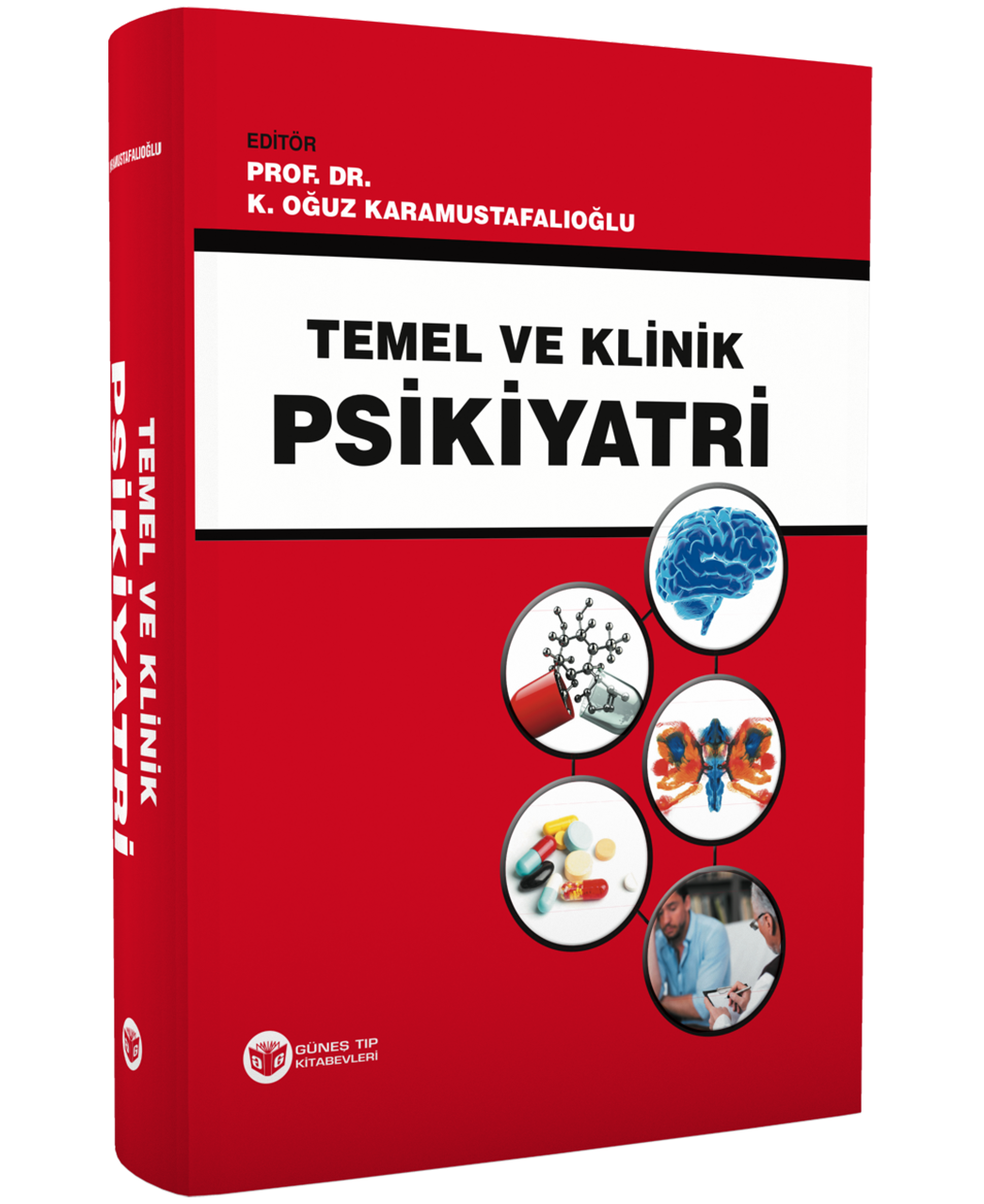 Temel ve Klinik Psikiyatri