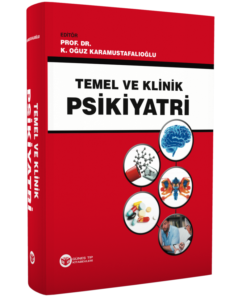 Temel ve Klinik Psikiyatri