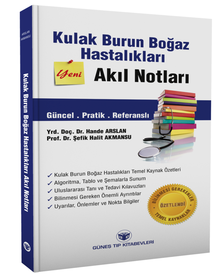 Kulak Burun Boğaz Hastalıkları Akıl Notları