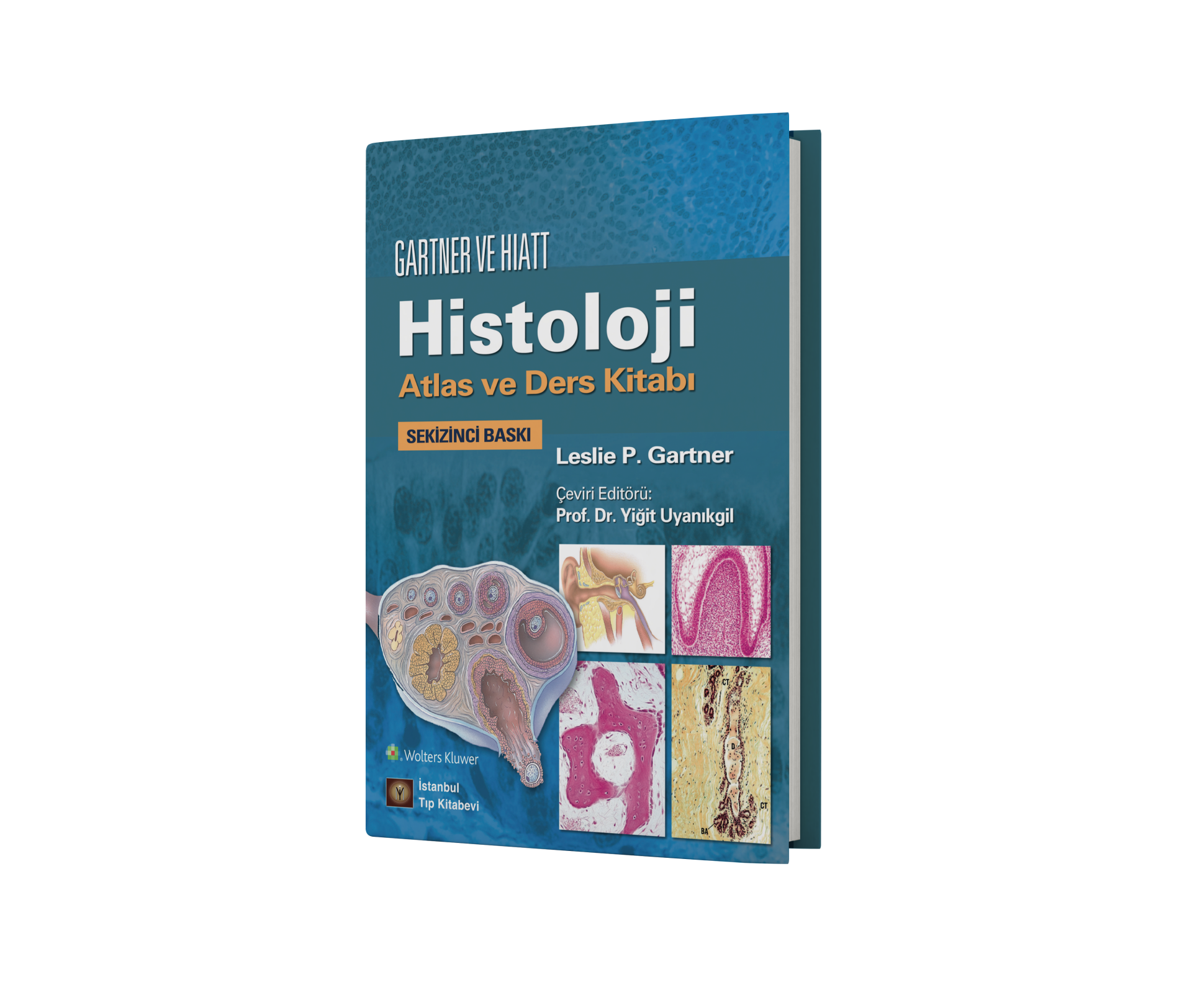 Gartner ve Hiatt Histoloji Atlas ve Ders Kitabı