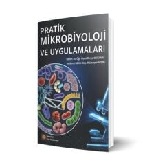 Pratik Mikrobiyoloji ve Uygulamaları