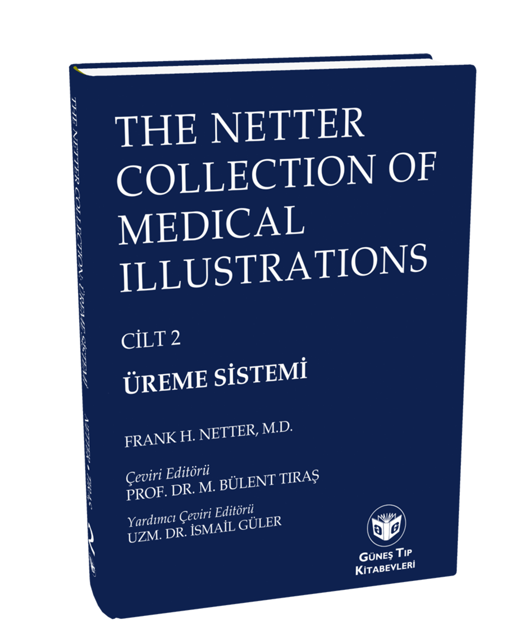 The Netter Collection of Medical Illustrations Üreme Sistemi (CİLTLİ)