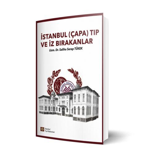 İSTANBUL (ÇAPA) TIP VE İZ BIRAKANLAR