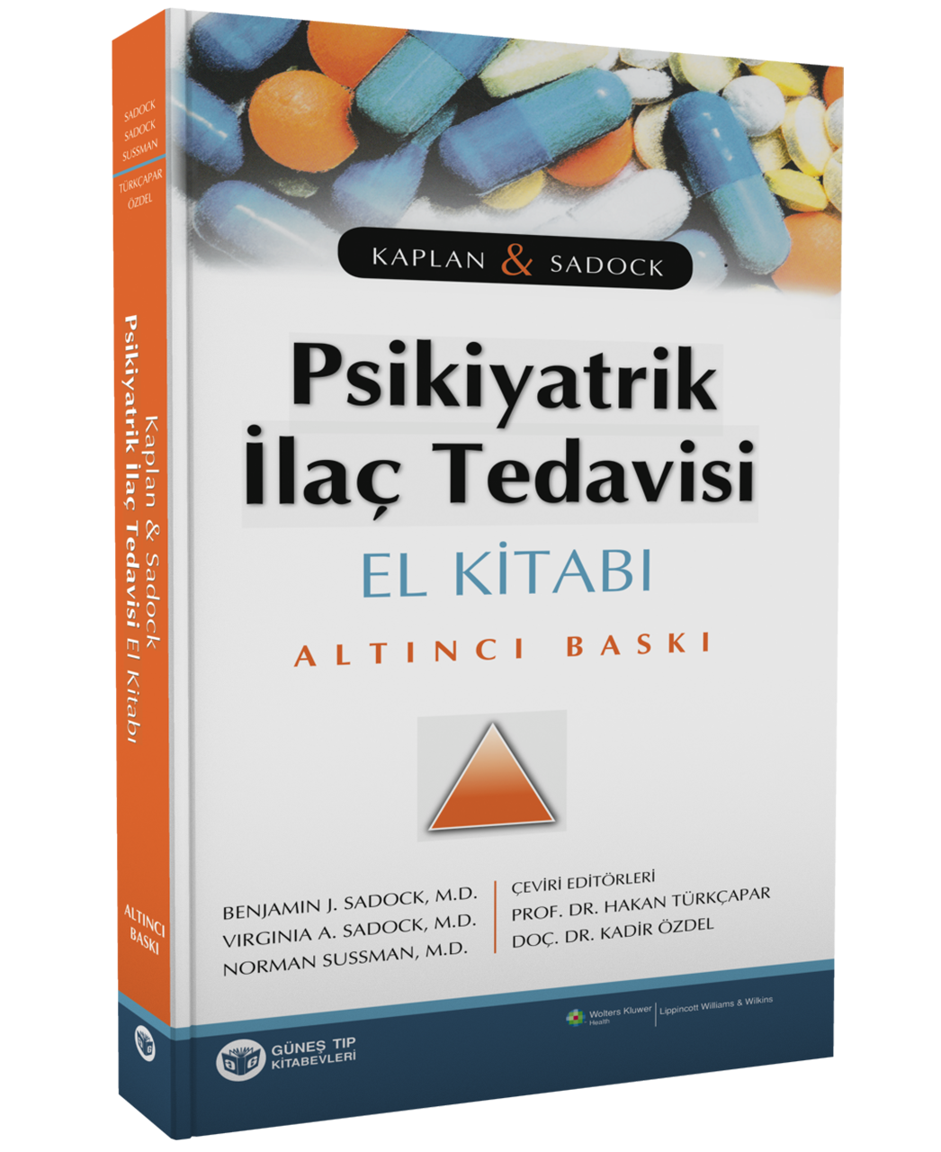 Kaplan & Sadock Psikiyatrik İlaç Tedavisi El Kitabı