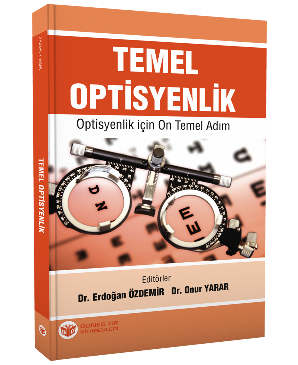 Temel Optisyenlik - Optisyenlik için On Temel Adım