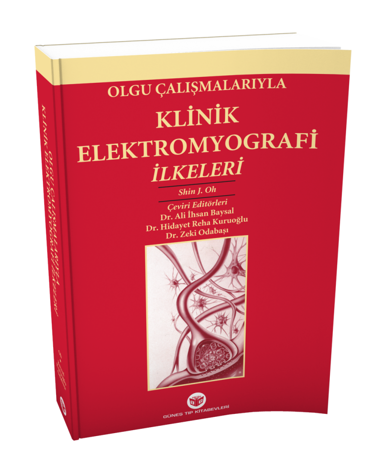 Olgu Çalışmalarıyla Klinik Elektromyografi İlkeleri