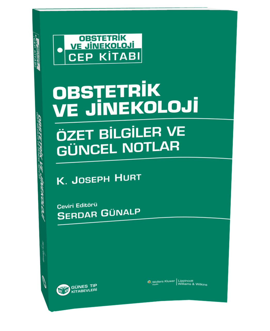 Obstetrik ve Jinekoloji Özet Bilgiler ve Güncel Notlar