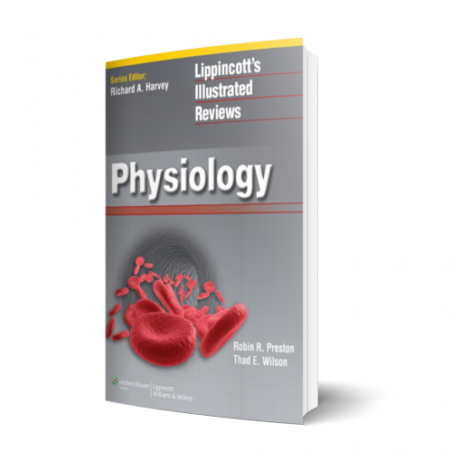 Lippincott Illustrated Reviews: Physiology