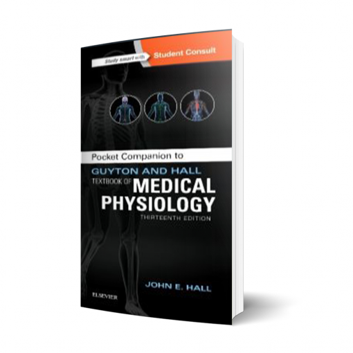 Pocket Companion to Guyton and Hall Textbook of Medical Physiology, 13th Edition