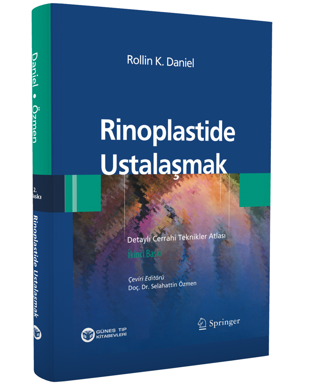 Rinoplastide Ustalaşmak