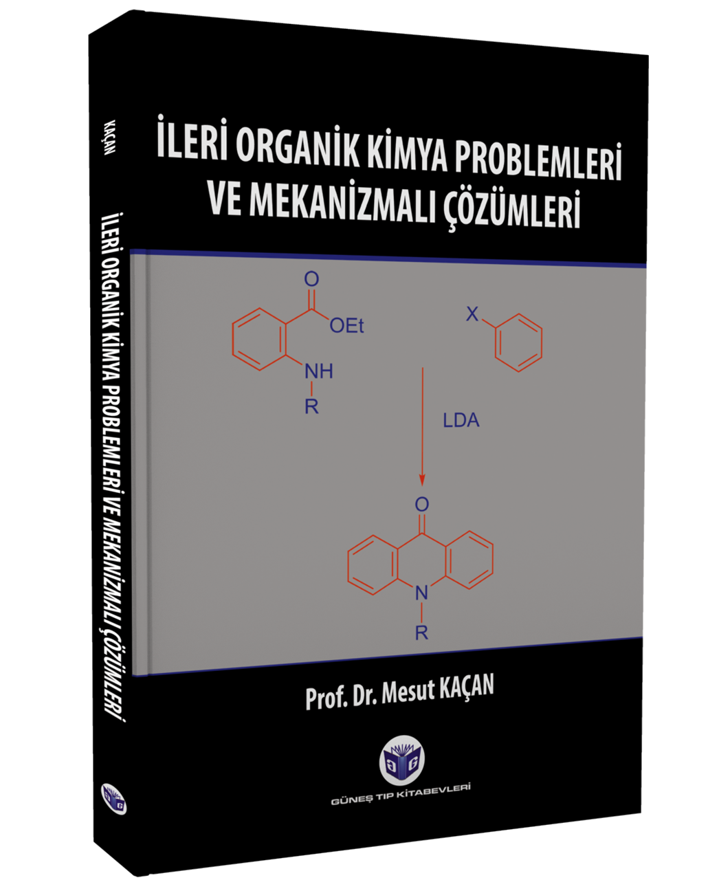 İleri Organik Kimya Problemleri ve Mekanizmalı Çözümleri