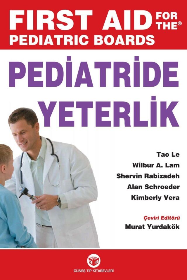 Pediatride Yeterlik - Sınavlara Hazırlık Kaynağı