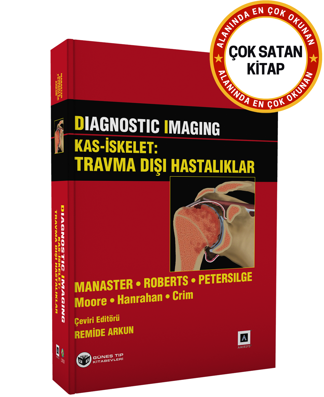 Diagnostic Imaging - Kas İskelet: Travma Dışı Hastalıklar