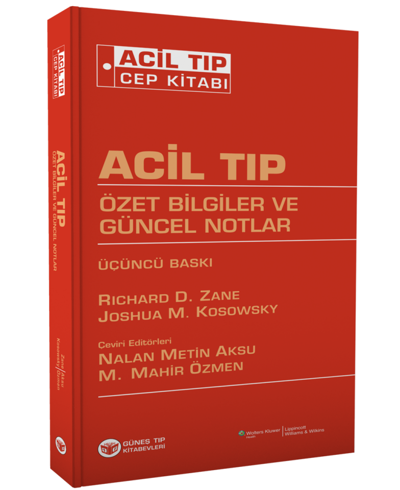 Acil Tıp Cep Kitabı Özet Bilgiler ve Güncel Notlar