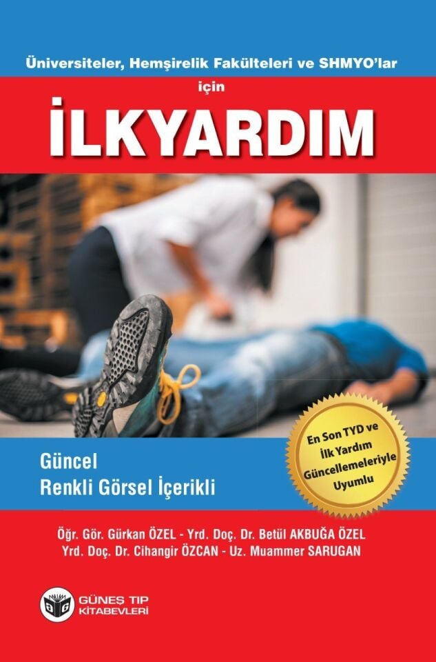 Üniversiteler, Hemşirelik Fakülteleri ve SHMYO'lar için İlkYardım