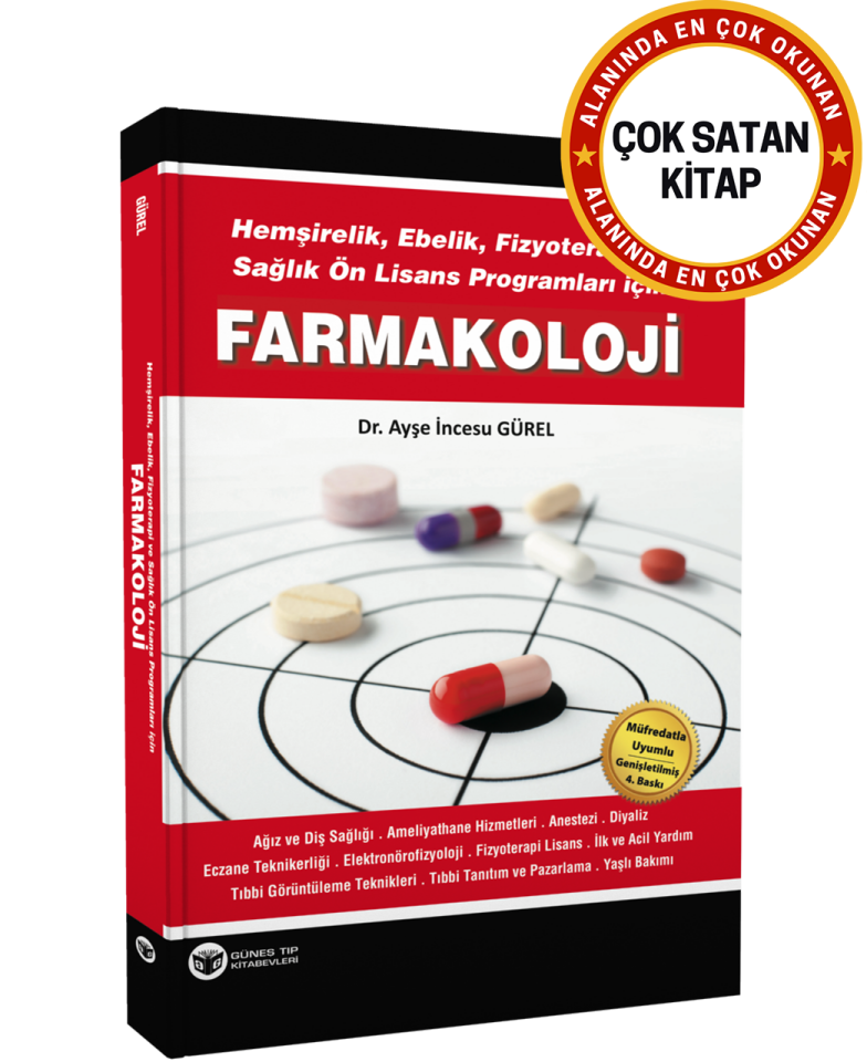 Hemşirelik, Ebelik, Fizyoterapi ve Sağlık Ön Lisans Programları için Farmakoloji