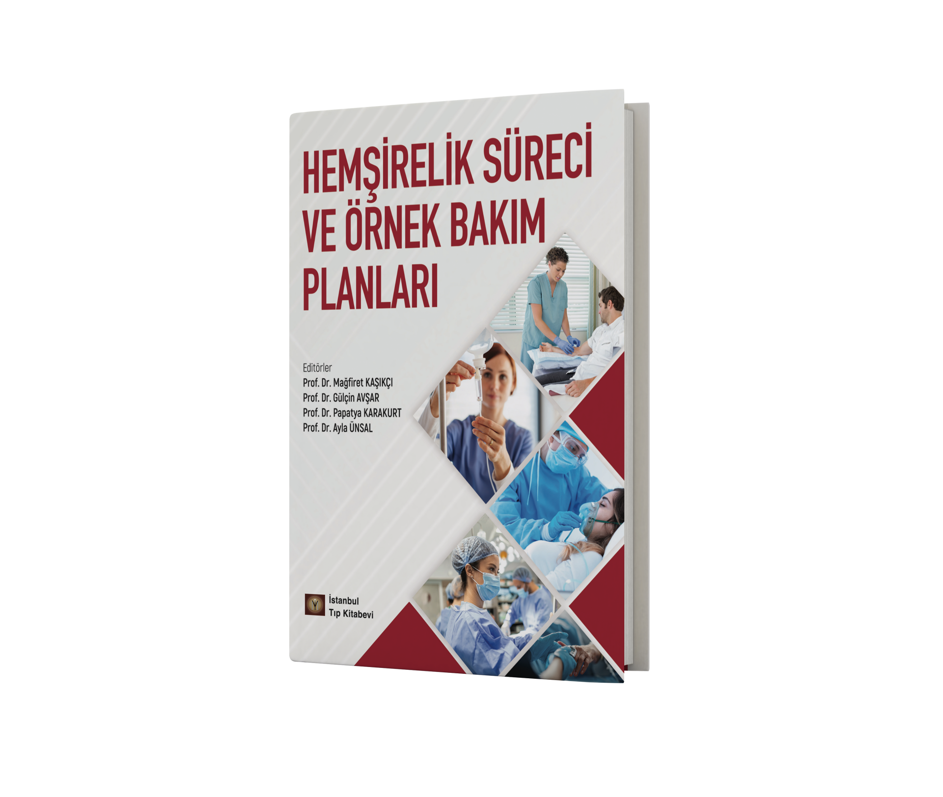 Hemşirelik Süreci ve Örnek Bakım Planları