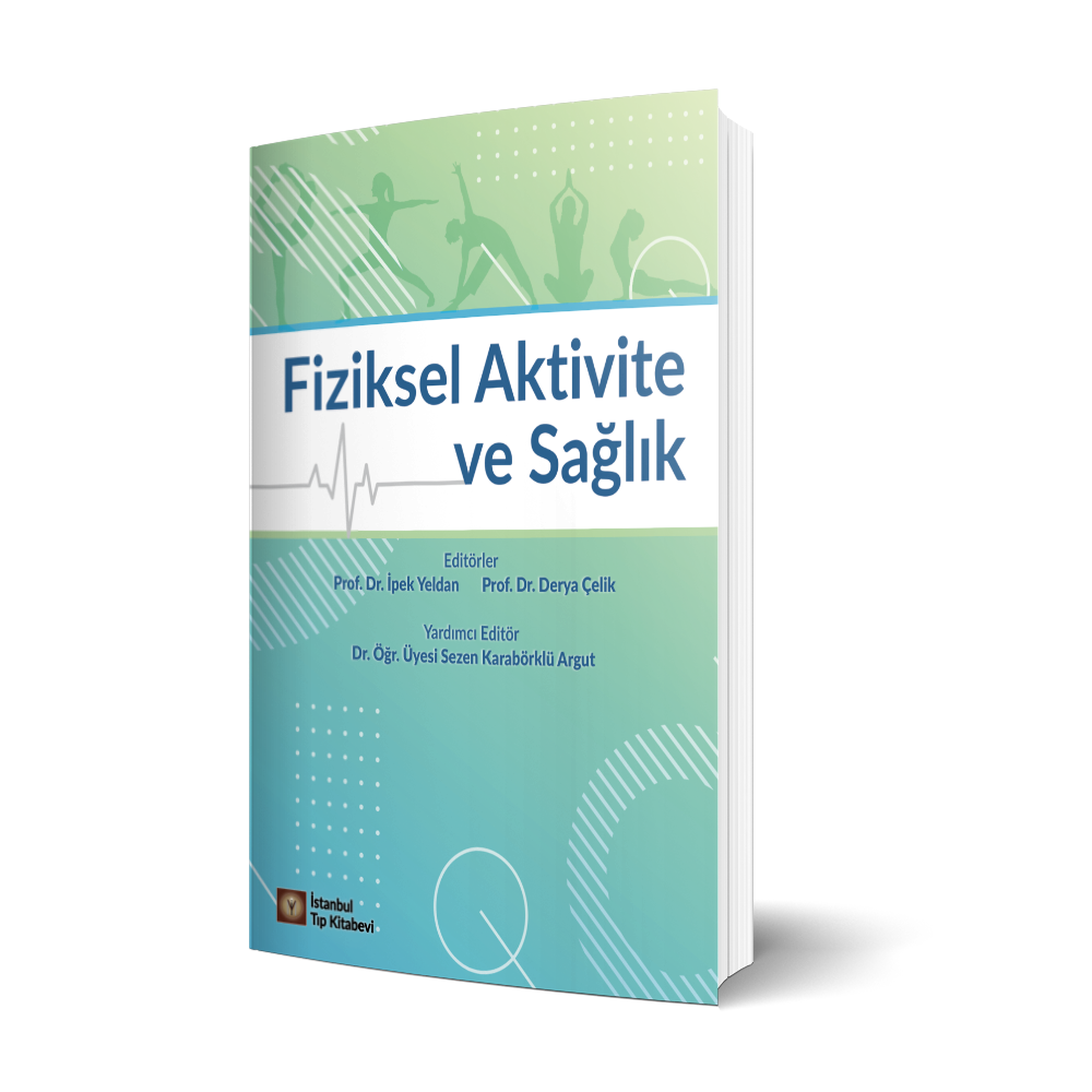 Fiziksel Aktivite ve Sağlık