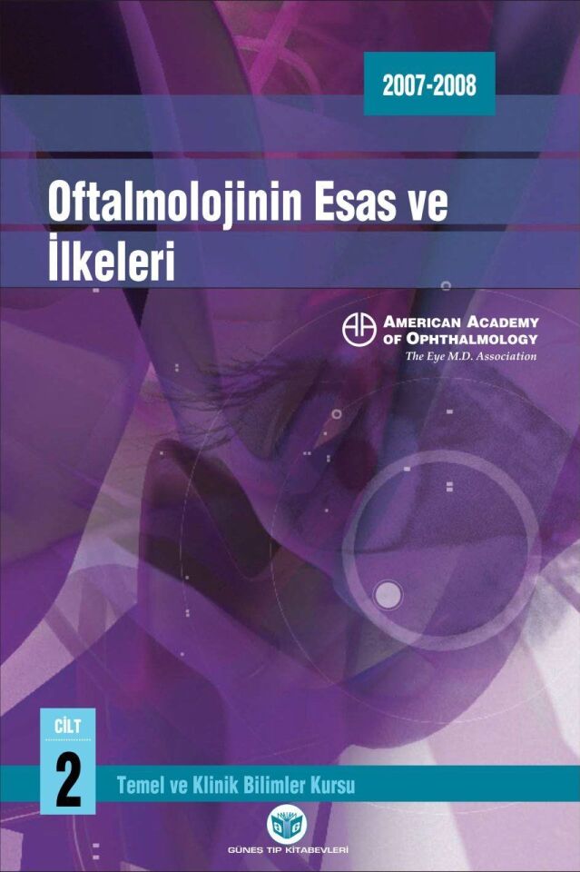 American Academy of Ophthalmology Oftalmolojinin Esas ve İlkeleri