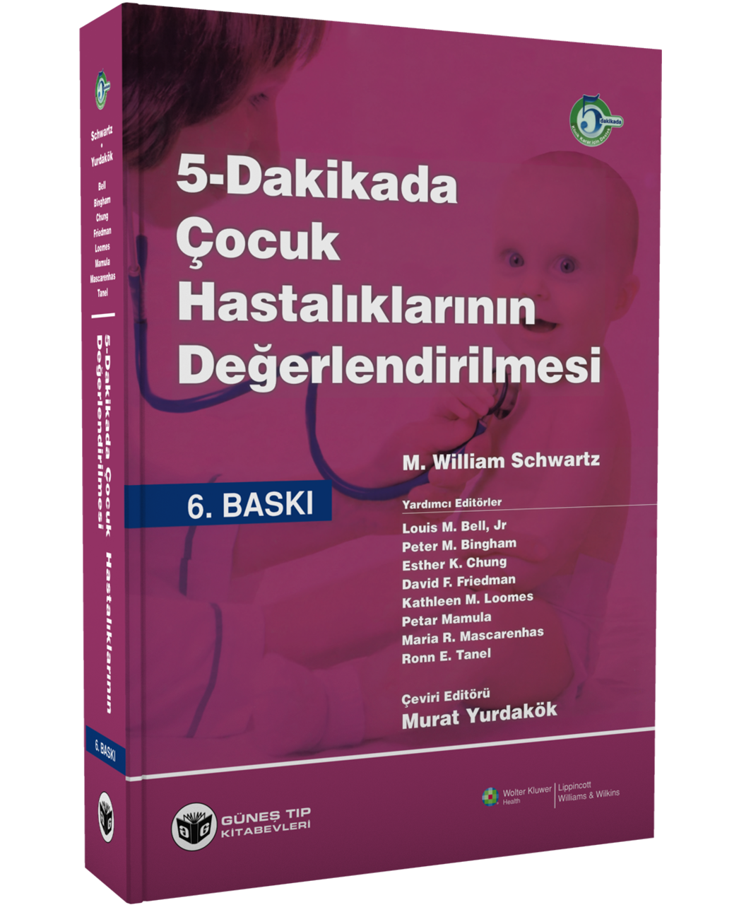 5 Dakikada Çocuk Hastalıklarının Değerlendirilmesi