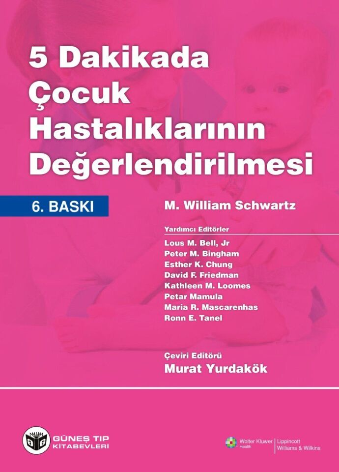 5 Dakikada Çocuk Hastalıklarının Değerlendirilmesi