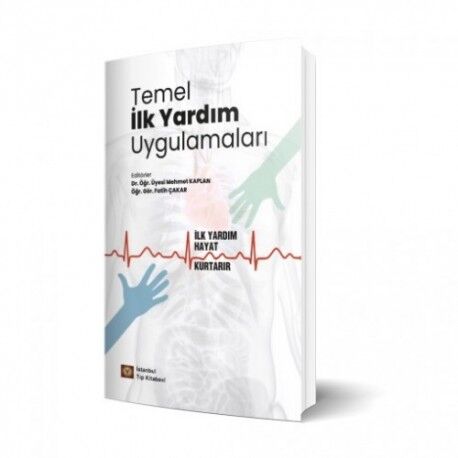 Temel İlk Yardım Uygulamaları