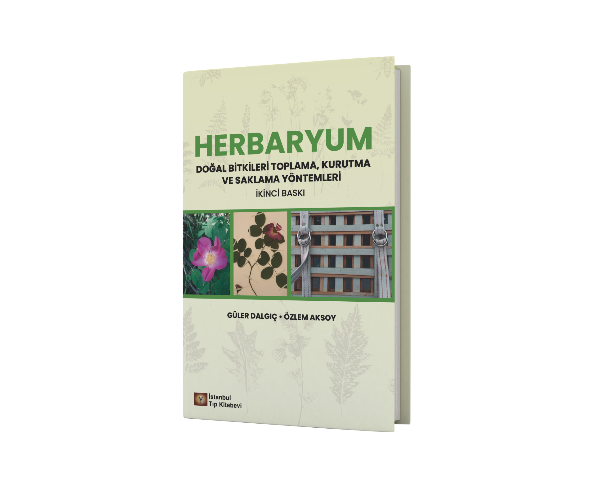 Herbaryum Doğal Bitkileri Toplama, Kurutma ve Saklama Yöntemleri