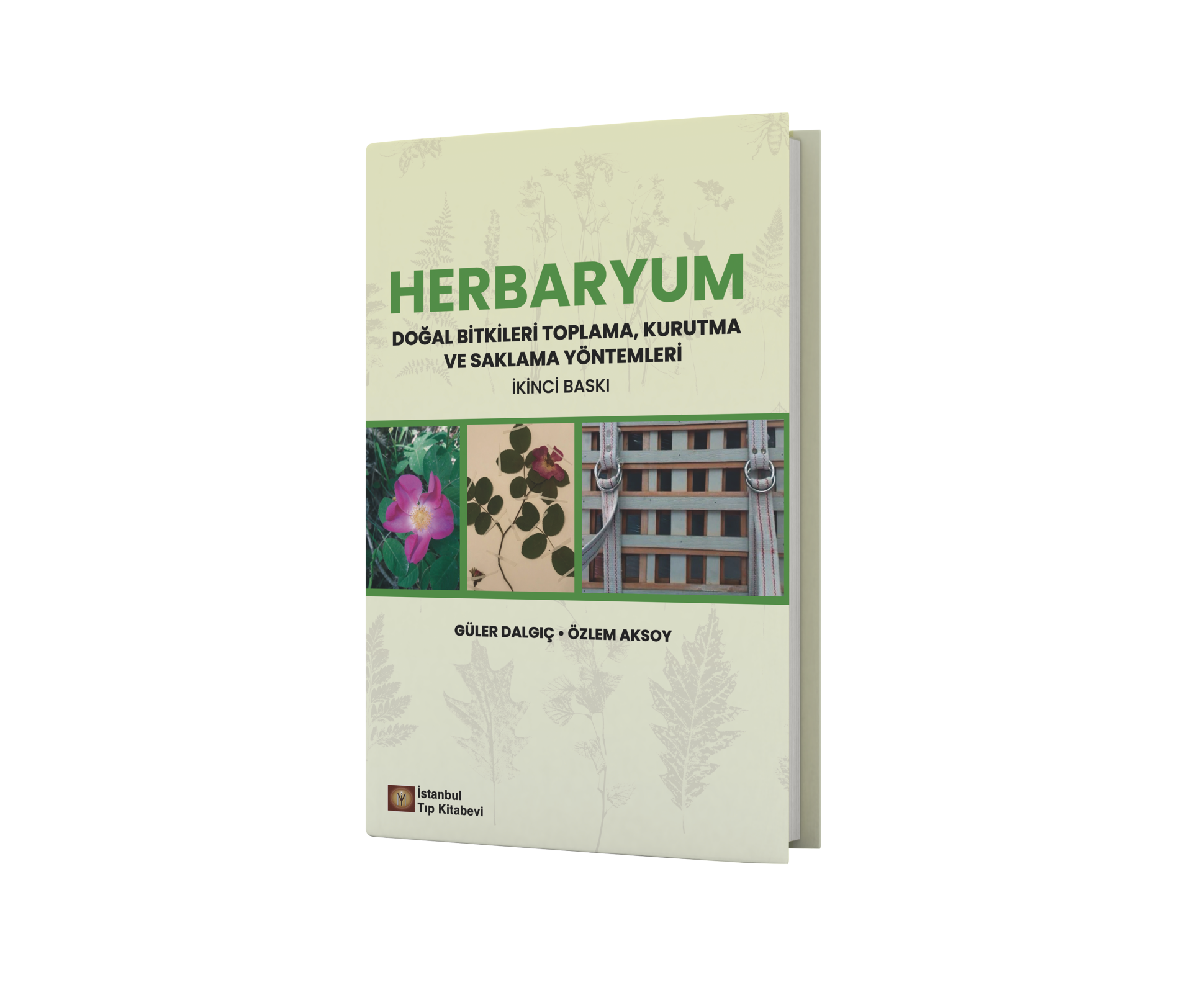 Herbaryum Doğal Bitkileri Toplama, Kurutma ve Saklama Yöntemleri