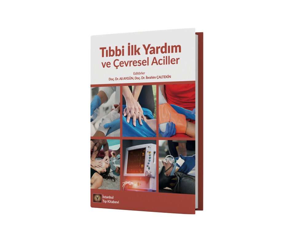 Tıbbi İlk Yardım ve Çevresel Aciller