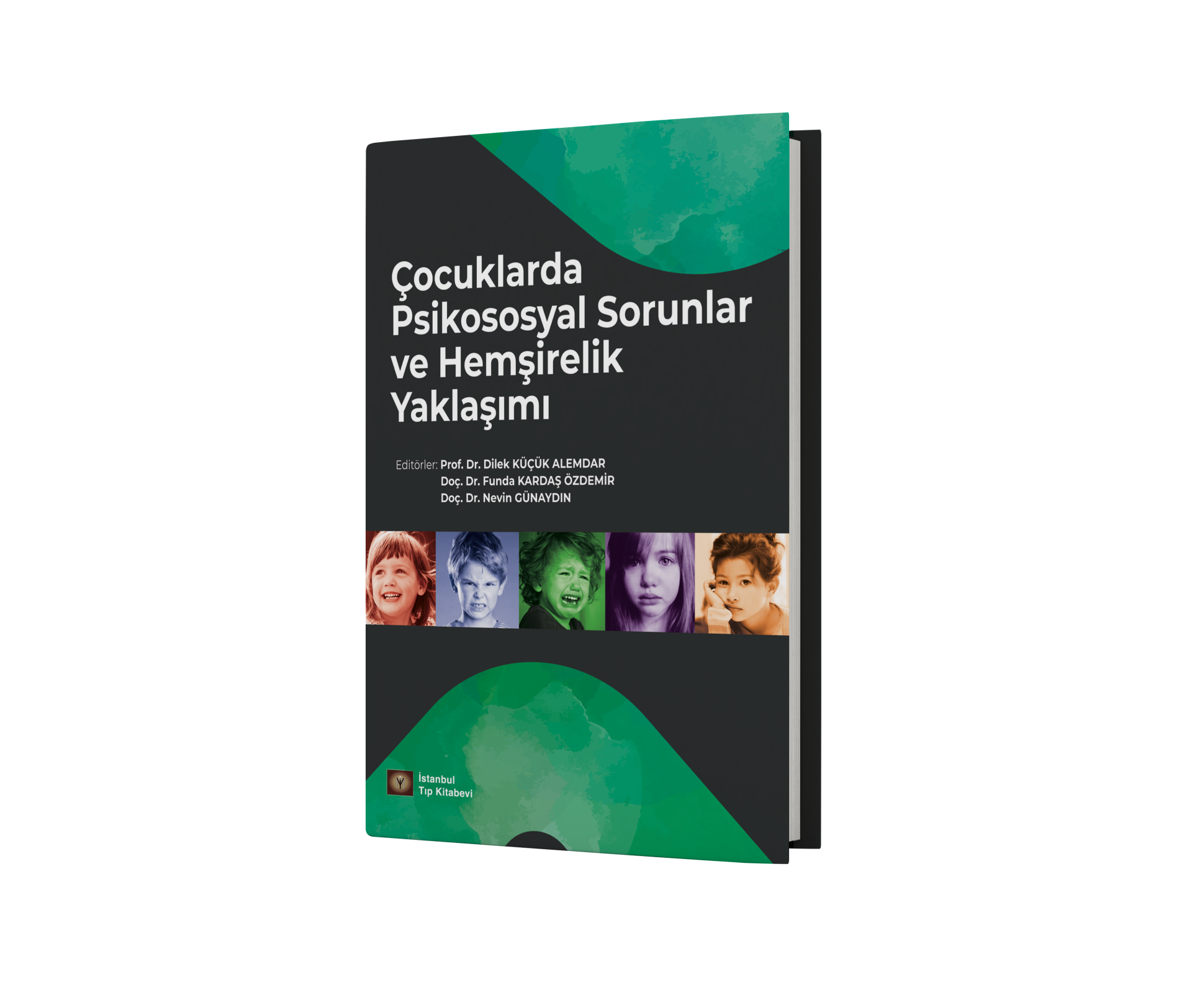 Çocuklarda Psikososyal Sorunlar ve Hemşirelik Yaklaşımı