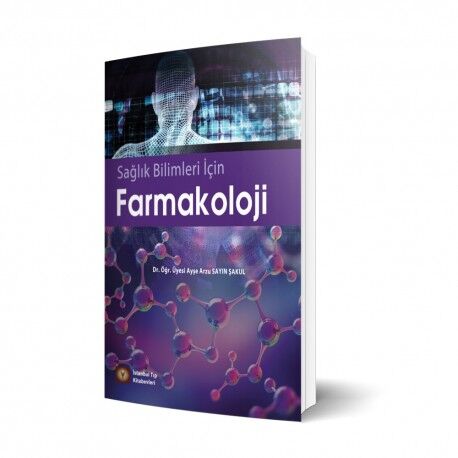 Sağlık Bilimleri İçin Farmakoloji