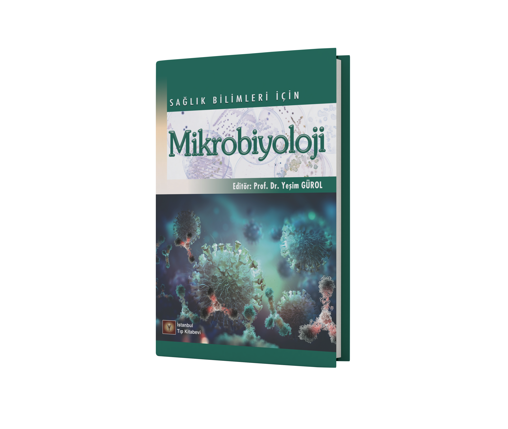 Sağlık Bilimleri İçin Mikrobiyoloji