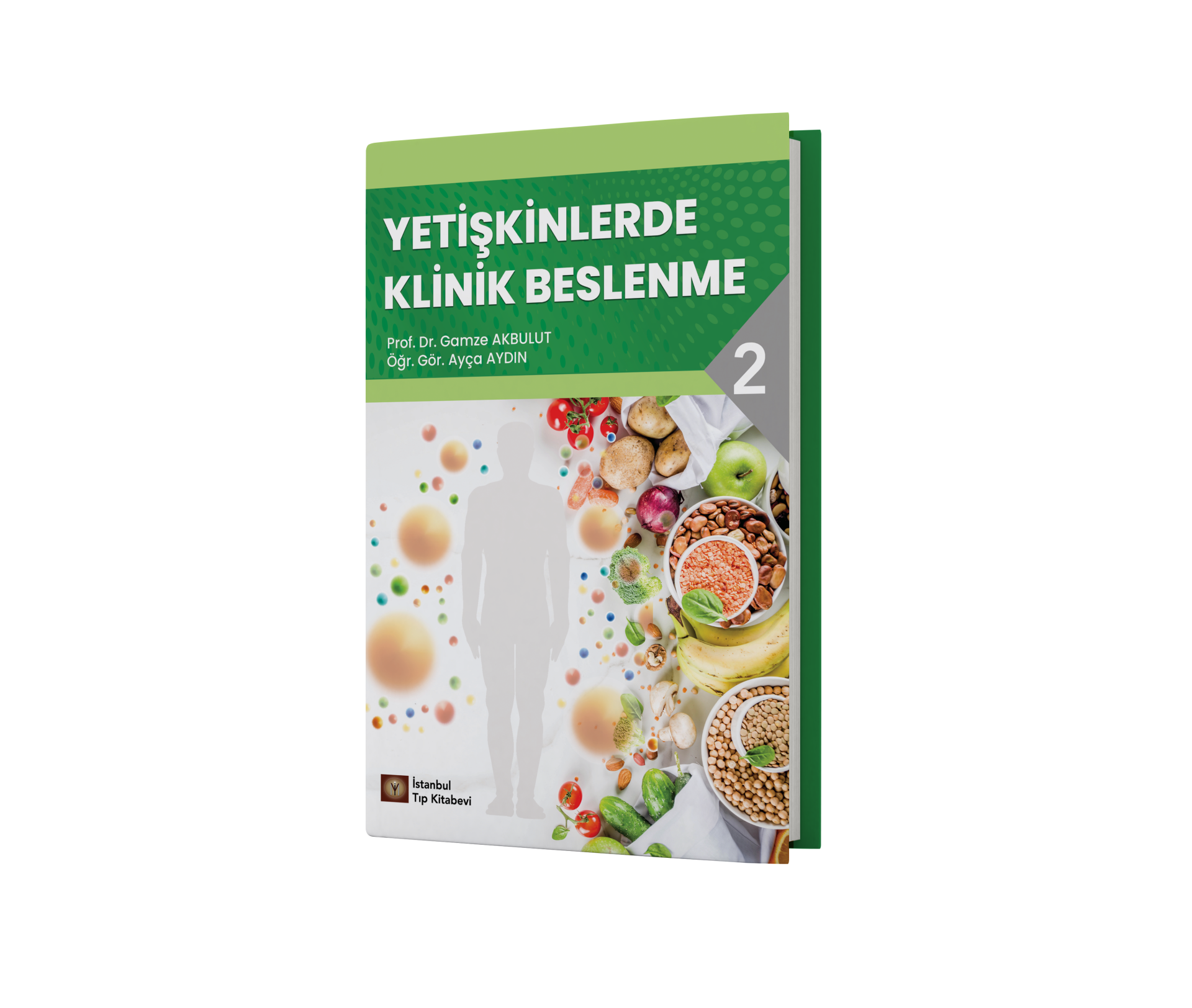 Yetişkinlerde Klinik Beslenme-II