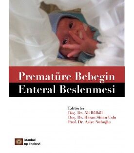 Prematüre Bebeğin Entral Beslenmesi