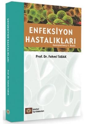 Enfeksiyon Hastalıkları (Genişletilmiş 4.baskı)