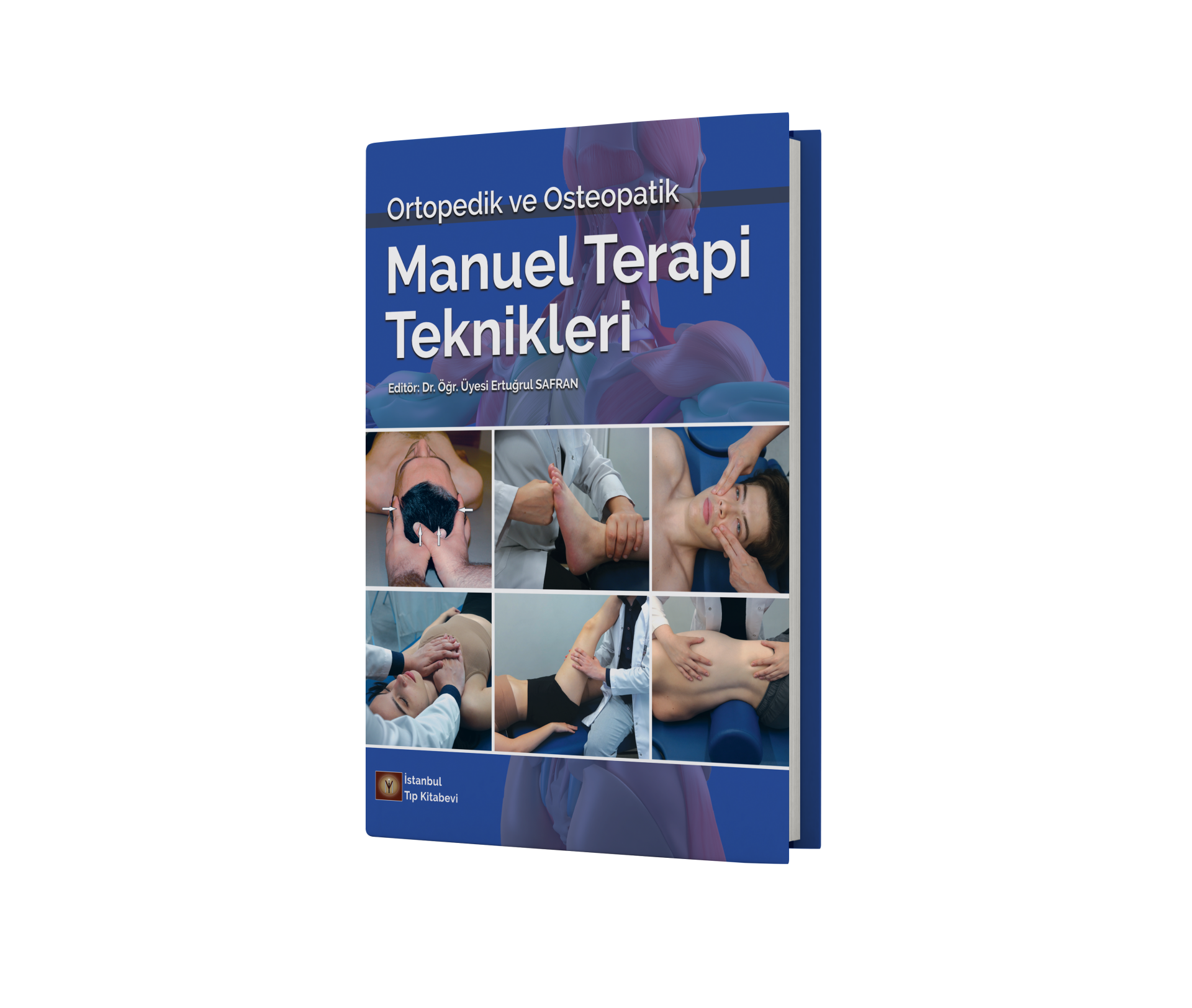 Ortopedik ve Osteopatik Manuel Terapi Teknikleri