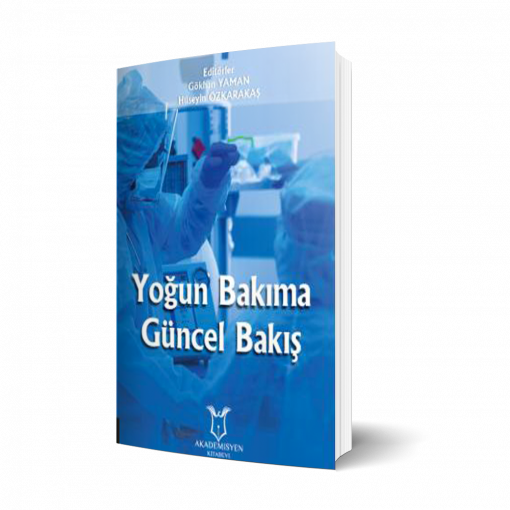 Yoğun Bakıma Güncel Bakış