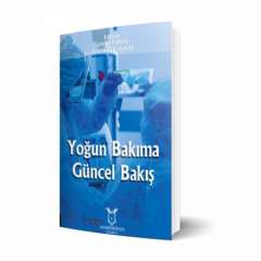 Yoğun Bakıma Güncel Bakış