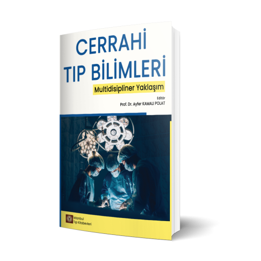 Cerrahi Tıp Bilimleri Multidisipliner Yaklaşım