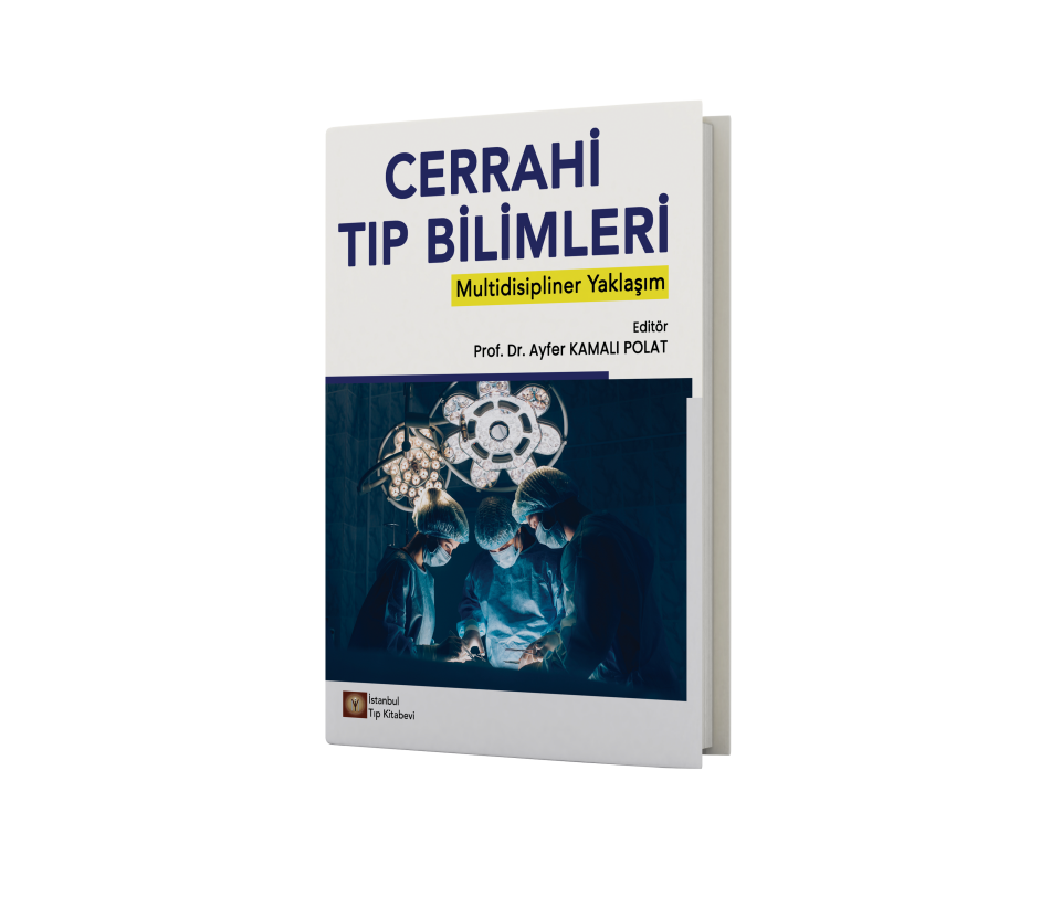 Cerrahi Tıp Bilimleri Multidisipliner Yaklaşım