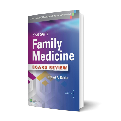Brattons Family Medicine Board Review Fifth Edition