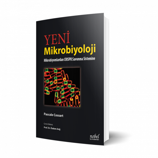 Yeni Mikrobiyoloji: Mikrobiyomlardan CRISPR Savunma Sistemine